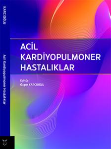 Acil Kardiyopulmoner Hastalıklar