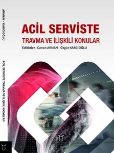Acil Serviste Travma ve İlişkili Konular