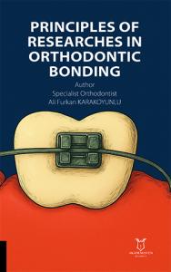 Principles of Researches in Orthodontic Bonding
